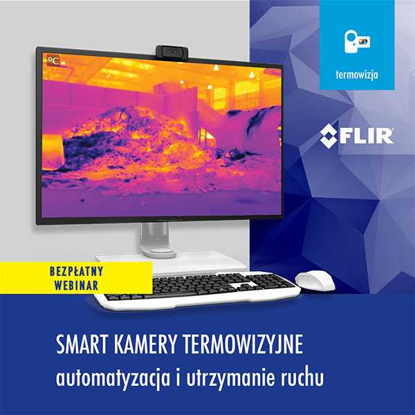 Smart kamery - BEZPŁATNA WIRTUALNA KONFERENCJA DLA UTRZYMANIA RUCHU 4.0