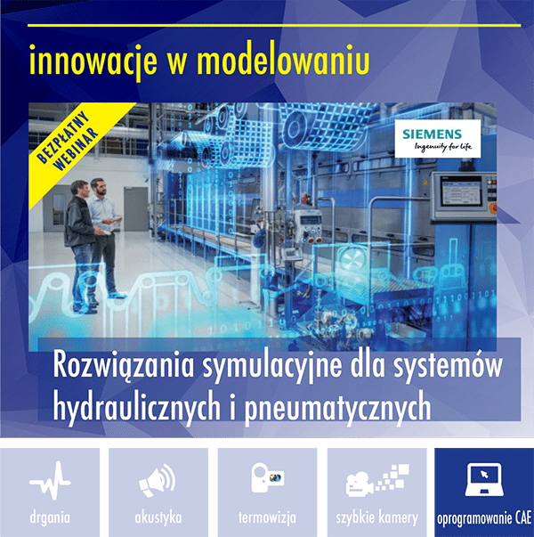 Webinar: Rozwiązania symulacyjne dla systemów hydraulicznych i pneumatycznych zaproszenie webinar2 kopia 1 - Webinar: Rozwiązania symulacyjne dla systemów hydraulicznych i pneumatycznych