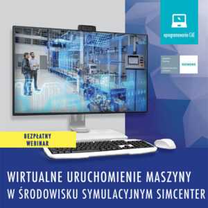 zaproszenie webinar Simcenter JS TZ uruchonienie 300x300 - Wydarzenia