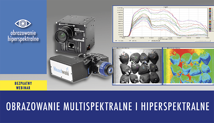 kamery multispektralne i hiperspektralne webinar2 - Obrazowanie multispektralne i hiperspektralne