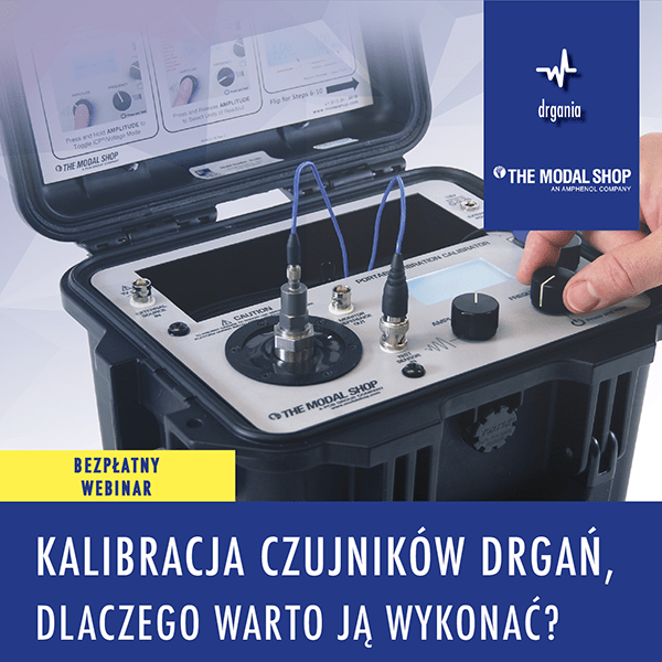 kalibrator dlaczego - Kalibracja czujników drgań, dlaczego warto ją wykonać?