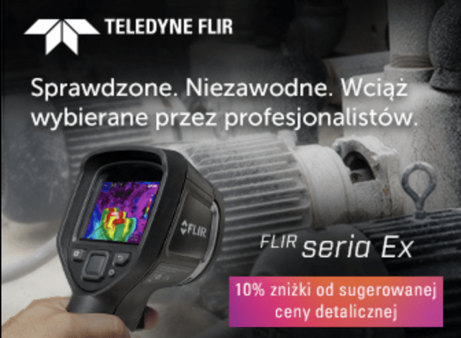 promocja2 - Seria kamer termowizyjnych FLIR Ex NAJLEPSZE NARZĘDZIE DO KONTROLI Z TECHNOLOGIĄ MSX®