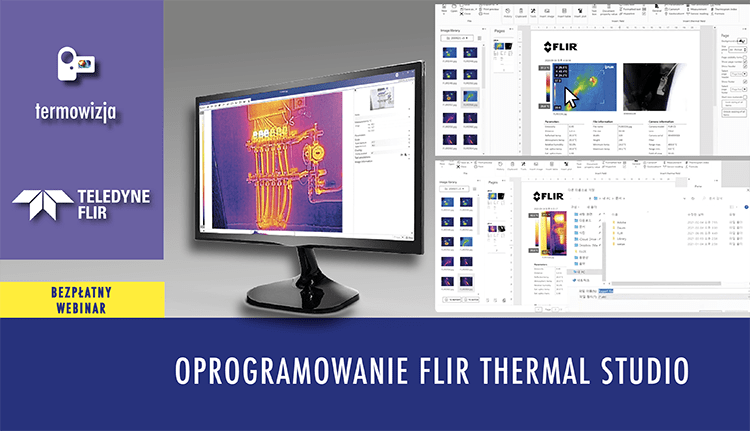 webinary FLIR 2023 thermal studio - Oprogramowanie FLIR Thermal Studio