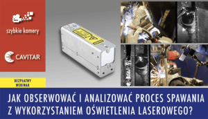 webinar Cavitar spawanie Jak obserwowac i analizowac 300x172 - Wydarzenia