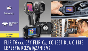 webinary FLIR 2023  TGxxx czy FLIR Cx 300x173 - Wydarzenia