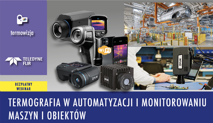 Termografia w automatyzacji i monitorowaniu maszyn i obiektow www2 1 - Termografia w automatyzacji i monitorowaniu maszyn i obiektów