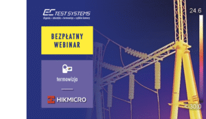 1 1webinar HIK Kamery termograficzne do elektryki oraz utrzymania ruchu www 300x173 - Seminaria i webinaria