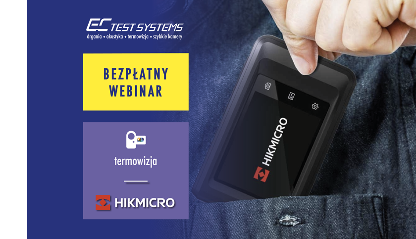 webinary HIK Pocket www - Bezpłatny webinar: Kompaktowe kamery termowizyjne HIKMICRO Pocket – mobilna diagnostyka w praktyce