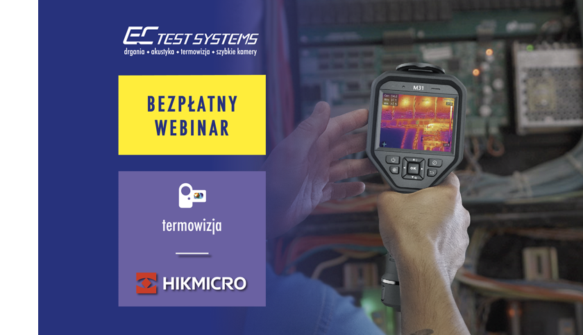 webinary HIK Seria M www - Bezpłatny webinar: HIKMICRO seria M - mobilna termowizja do codziennej diagnostyki