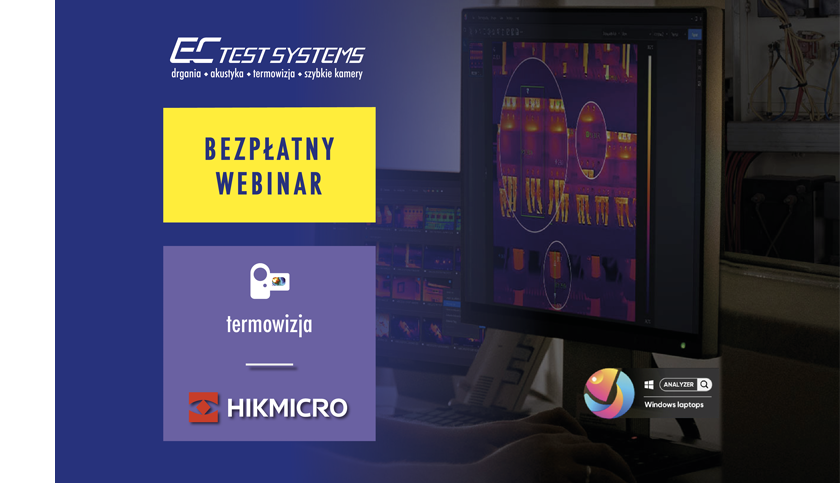 webinary HIK Analyzer www - Bezpłatny webinar: Oprogramowanie HIKMICRO Analyzer – analiza termogramów i tworzenie profesjonalnych raportów